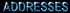 Addresses